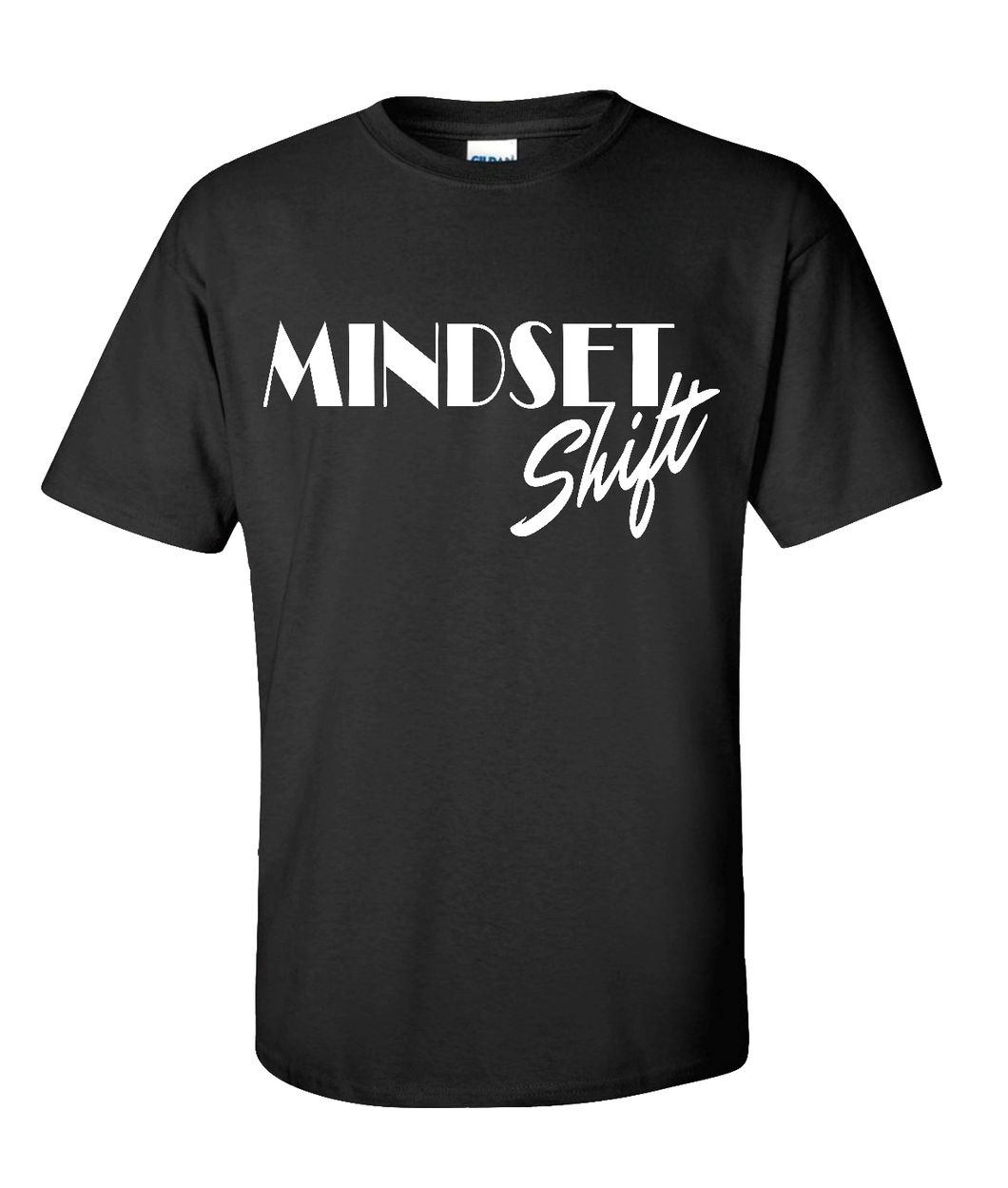 Mindset Shift T-Shirt